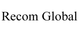 RECOM GLOBAL trademark