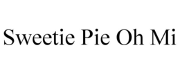 SWEETIE PIE OH MI trademark