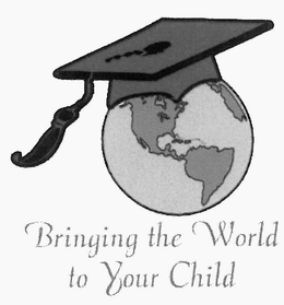 BRINGING THE WORLD TO YOUR CHILD trademark