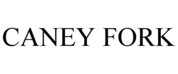 CANEY FORK trademark
