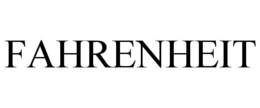 FAHRENHEIT trademark