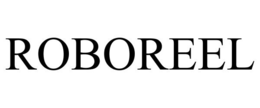 ROBOREEL trademark