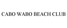 CABO WABO BEACH CLUB trademark