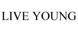 LIVE YOUNG trademark