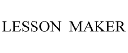 LESSON MAKER trademark