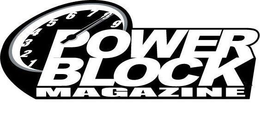 POWER BLOCK MAGAZINE trademark