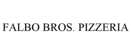 FALBO BROS. PIZZERIA trademark