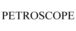 PETROSCOPE trademark