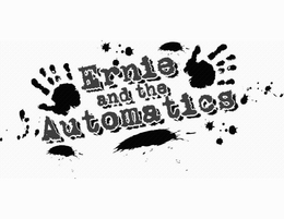 ERNIE AND THE AUTOMATICS trademark