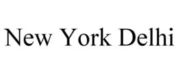 NEW YORK DELHI trademark