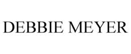 DEBBIE MEYER trademark