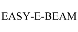 EASY-E-BEAM trademark