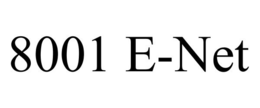 8001 E-NET trademark