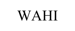 WAHI trademark