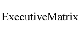 EXECUTIVEMATRIX trademark