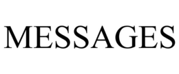 MESSAGES trademark