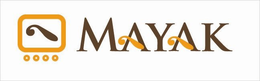 MAYAK trademark