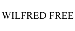 WILFRED FREE trademark