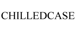 CHILLEDCASE trademark