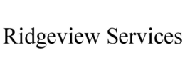 RIDGEVIEW SERVICES trademark