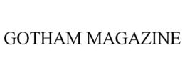 GOTHAM MAGAZINE trademark