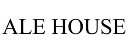 ALE HOUSE trademark