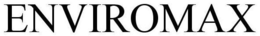 ENVIROMAX trademark