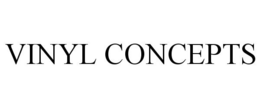 VINYL CONCEPTS trademark