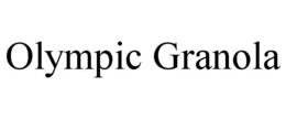 OLYMPIC GRANOLA trademark