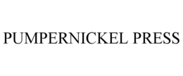 PUMPERNICKEL PRESS trademark