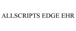 ALLSCRIPTS EDGE EHR trademark