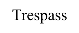 TRESPASS trademark
