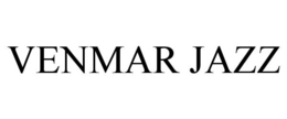 VENMAR JAZZ trademark