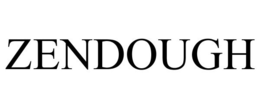 ZENDOUGH trademark