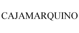 CAJAMARQUINO trademark