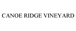 CANOE RIDGE VINEYARD trademark