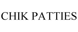 CHIK PATTIES trademark