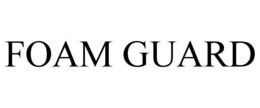 FOAM GUARD trademark