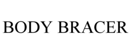 BODY BRACER trademark