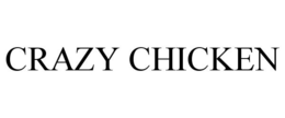 CRAZY CHICKEN trademark