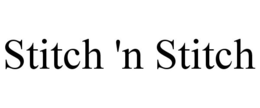 STITCH 'N STITCH trademark