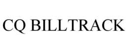 CQ BILLTRACK trademark
