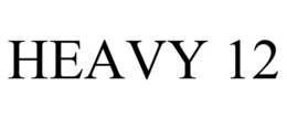 HEAVY 12 trademark