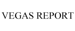 VEGAS REPORT trademark