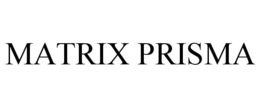 MATRIX PRISMA trademark