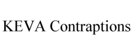 KEVA CONTRAPTIONS trademark