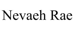NEVAEH RAE trademark