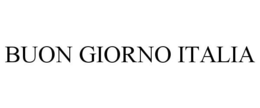 BUON GIORNO ITALIA trademark