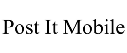 POST IT MOBILE trademark