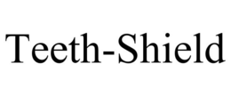 TEETH-SHIELD trademark